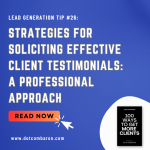 Strategies for Soliciting Effective Client Testimonials A Professional Approach - Dahlan Baron - DOTCOMBARON